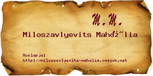 Miloszavlyevits Mahália névjegykártya
